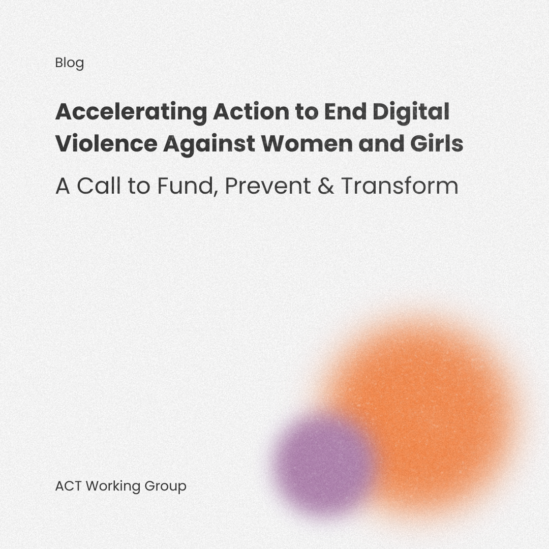 Accelerating Action to End Digital Violence Against Women and Girls